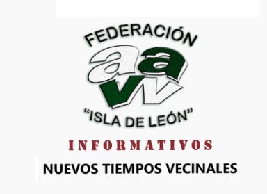 Federación de Vecinos “Isla de León” hace balance  del año  2021, un año en que la interlocución ha sido clave para acercar las inversiones a los barrios
